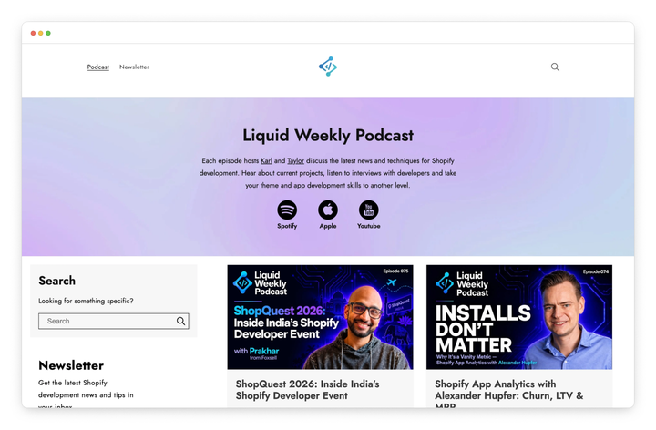 Liquid weekly podcast Shopify development